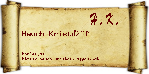Hauch Kristóf névjegykártya